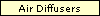 Air Diffusers