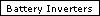 Battery Inverters