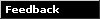 Feedback