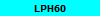 LPH60