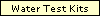 Water Test Kits